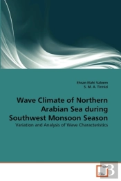 Wave Climate Of Northern Arabian Sea During Southwest Monsoon Season