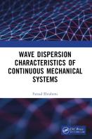 Wave Dispersion Characteristics Of Continuous Mechanical Systems?
