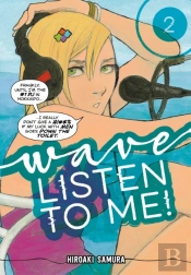 Wave, Listen To Me! 2