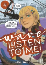 Wave, Listen To Me! 4