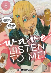 Wave, Listen To Me! 5
