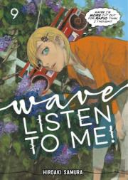 Wave, Listen To Me! 9