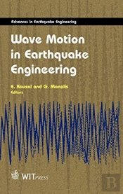 Wave Motion In Earthquake Engineering
