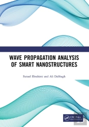 Wave Propagation Analysis Of Smart Nanostructures