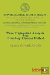 Wave Propagation Analysis With Boundary Element Method