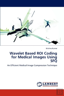 Bertrand.pt - Wavelet Based Roi Coding For Medical Images Using Sfq