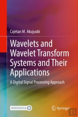Bertrand.pt - Wavelets And Wavelet Transform Systems And Their Applications