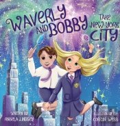 Waverly And Bobby Take New York