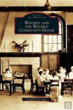 Bertrand.pt - Waverly And The Waverly Community House
