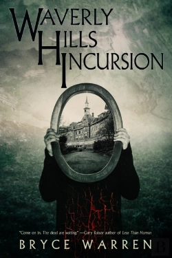 Bertrand.pt - Waverly Hills Incursion