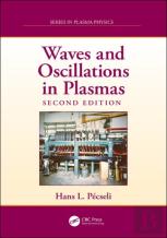 Waves And Oscillations In Plasmas