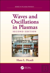 Waves And Oscillations In Plasmas