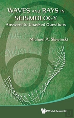 Bertrand.pt - Waves And Rays In Seismology: Answers To Unasked Questions