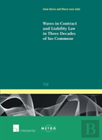 Waves In Contract And Liability Law In Three Decades Of Ius Commune