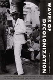 Waves Of Decolonization