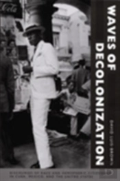 Waves Of Decolonization