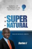 Waves Of Inspirational Quotes On Supernatural