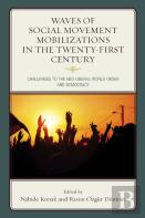 Waves Of Social Movement Mobilizations In The Twenty-First Century