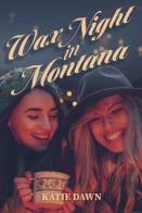 Wax Night In Montana