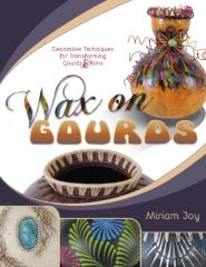 Wax On Gourds