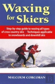 Waxing For Skiers