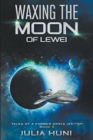 Waxing The Moon Of Lewei
