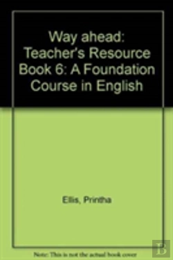 Bertrand.pt - Way Aheadteacher'S Resource Book 6
