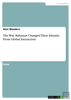 Bertrand.pt - Way Bahamas Changed Their Identity From Global Interaction