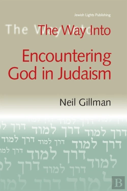 Bertrand.pt - Way Into Encountering God In Judaism