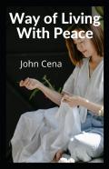 Way Of Living With Peace