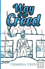 Way Of The Creed: The War Starts