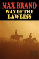 Way Of The Lawless
