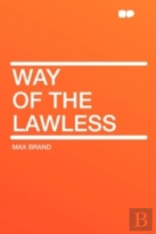 Way Of The Lawless