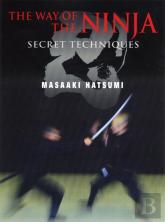 Way Of The Ninja Secret Techniques