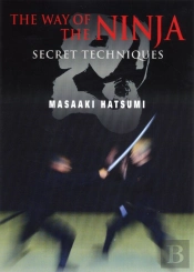 Way Of The Ninja Secret Techniques