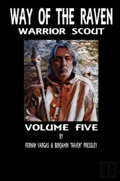 Way Of The Raven Warrior Scout Volume 5