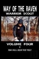 Way Of The Raven Warrior Scout Volume Four