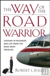 Way Of The Road Warrior