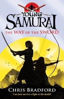 Bertrand.pt - Way Of The Sword (Young Samurai, Book 2)