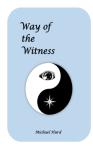 Way Of The Witness