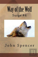 Way Of The Wolf