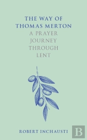 Way Of Thomas Merton