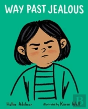 Way Past Jealous