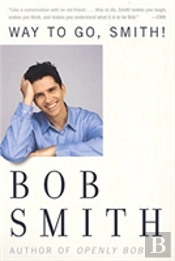 Way To Go, Smith!