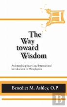 Way Toward Wisdom, The