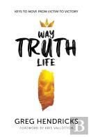 Way Truth Life