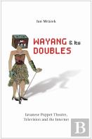 Wayang And Its Doubles
