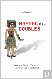 Wayang And Its Doubles