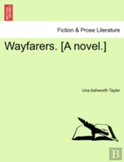 Bertrand.pt - Wayfarers. (A Novel.)