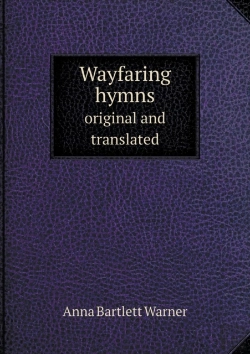 Bertrand.pt - Wayfaring Hymns Original And Translated